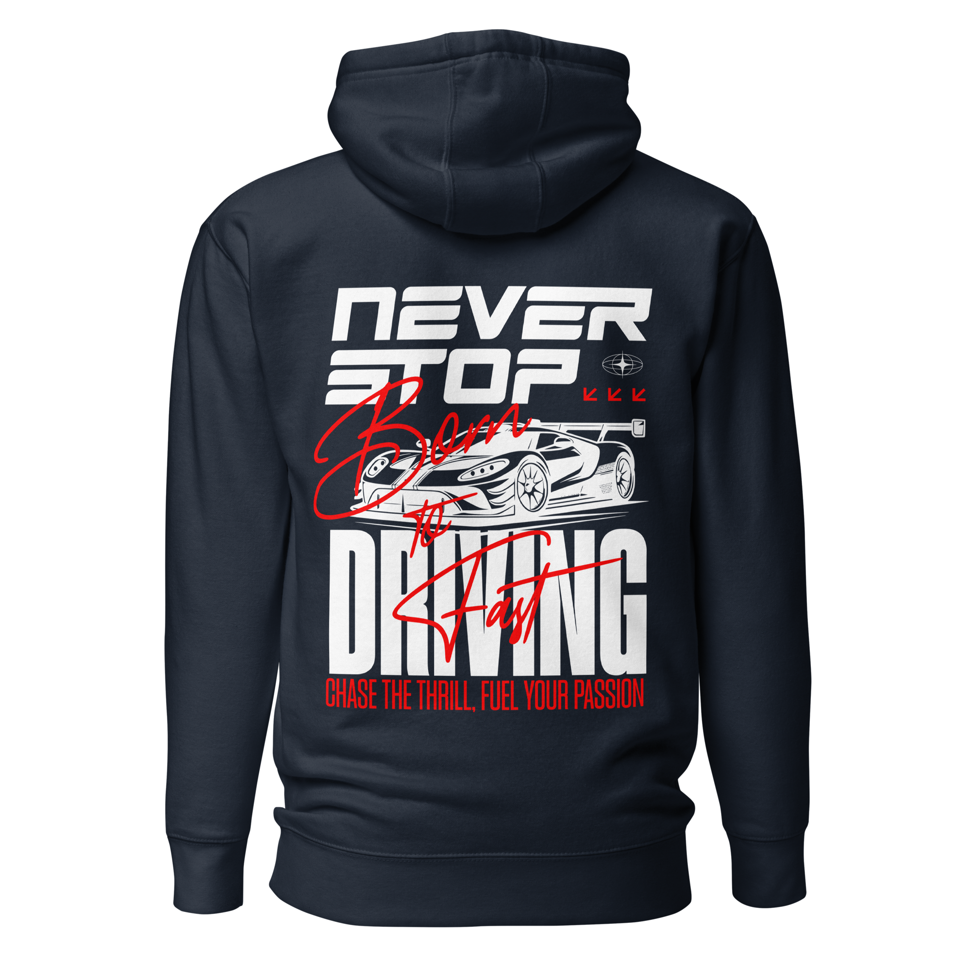 Hoodie | Never Stop Driving