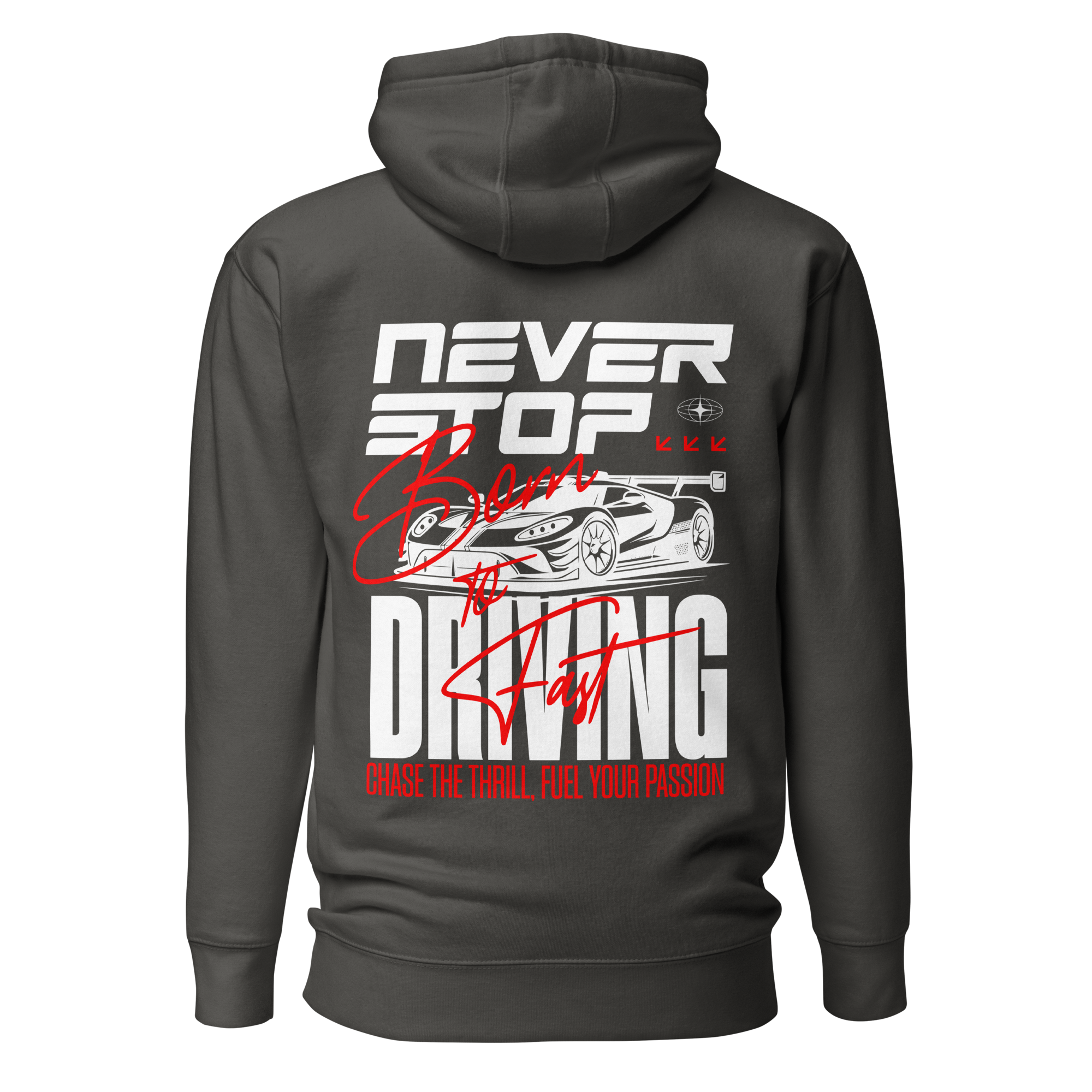 Hoodie | Never Stop Driving