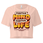 Women's crop top | Positive Mind Positive Life